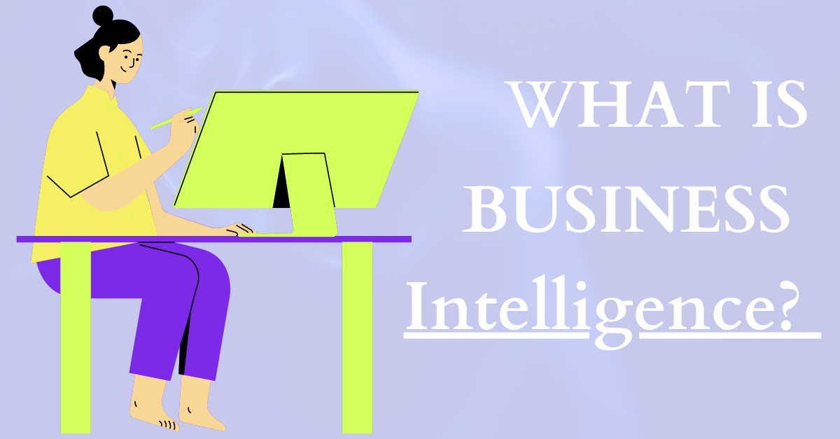 what-is-business-intelligence