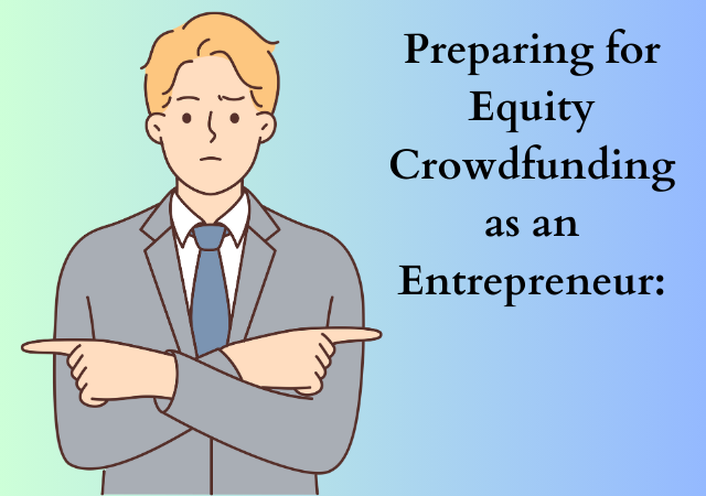 Equity Crowdfunding: A Comprehensive Guide for Investors and Entrepreneurs